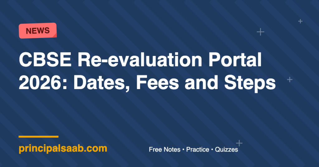 CBSE Re-evaluation Portal 2026: Dates, Fees and Steps