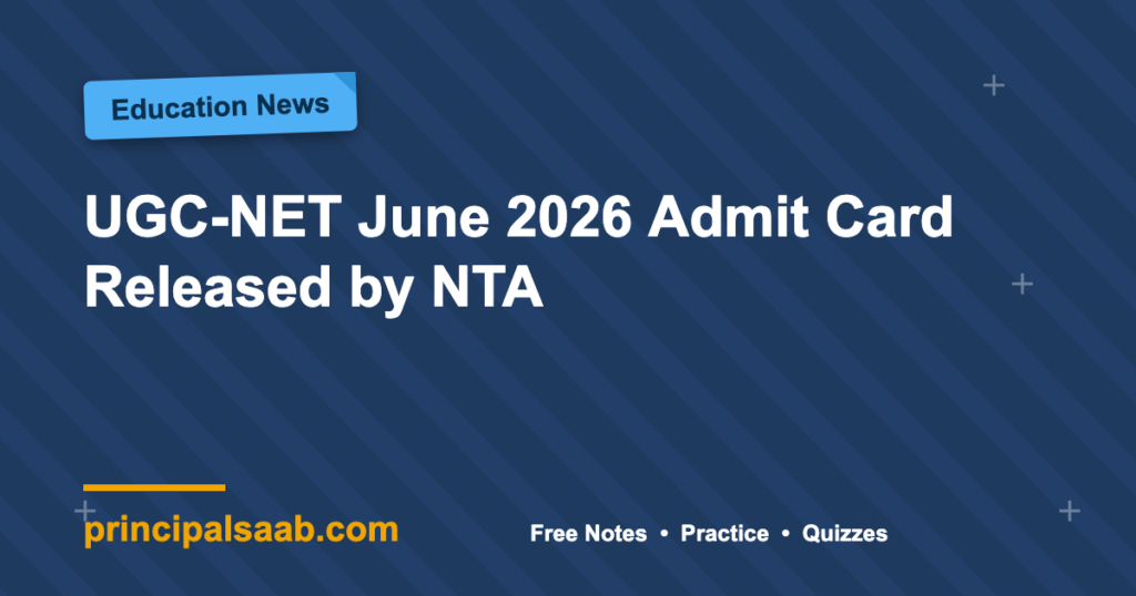 UGC-NET June 2026 Admit Card Released by NTA
