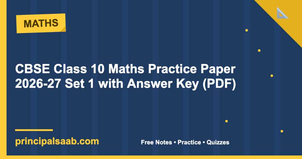 CBSE Class 10 Maths Practice Paper 2026-27 Set 1 with Answer Key (PDF)