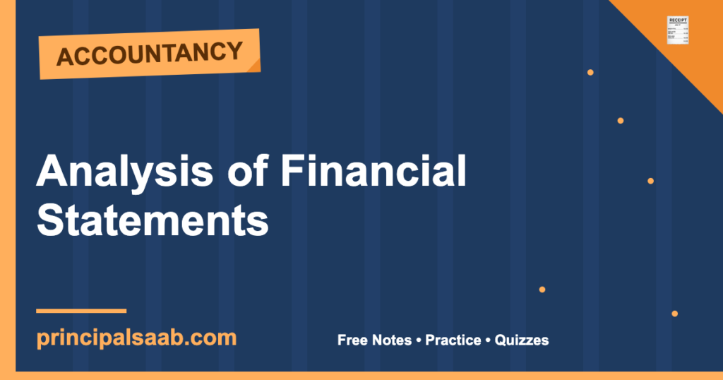 Analysis of Financial Statements — Class 12 Accountancy Notes & Practice