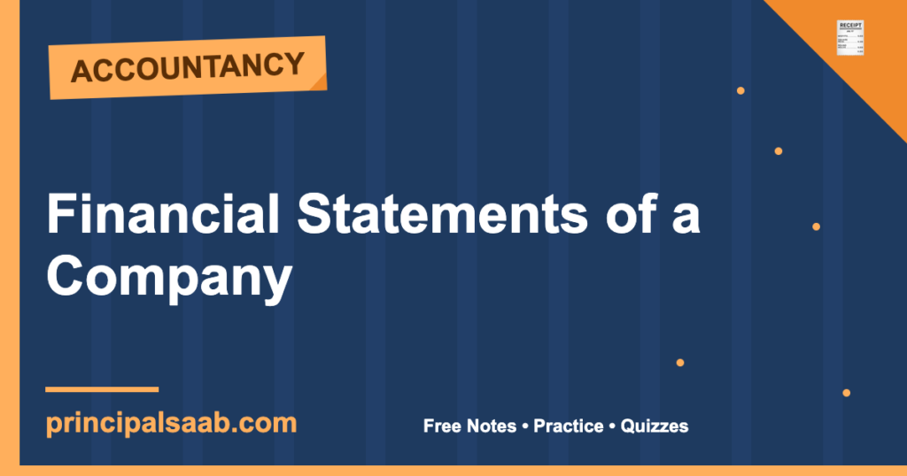 Financial Statements of a Company — Class 12 Accountancy Notes & Practice
