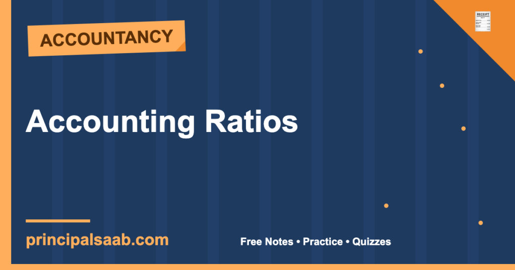 Accounting Ratios — Class 12 Accountancy Notes & Practice