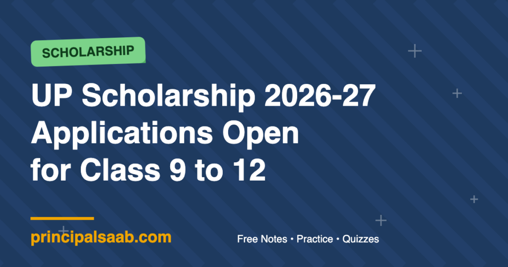UP Scholarship 2026-27: Class 9 and 11 applications open, Class 10 and 12 renewal closes 25 August
