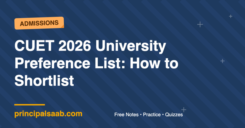 CUET 2026 University Preference List: How to Shortlist