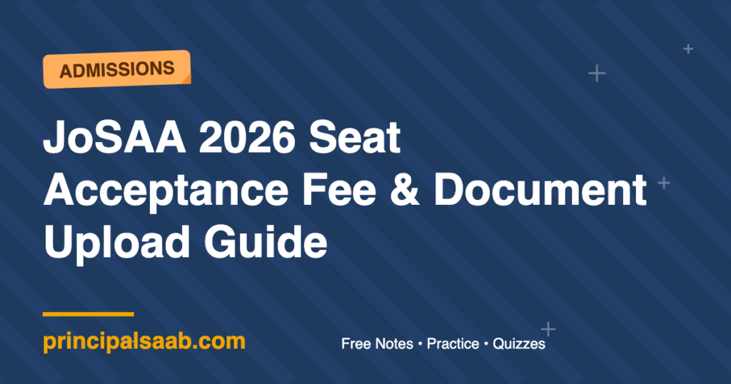 JoSAA 2026 Seat Acceptance Fee & Document Upload Guide
