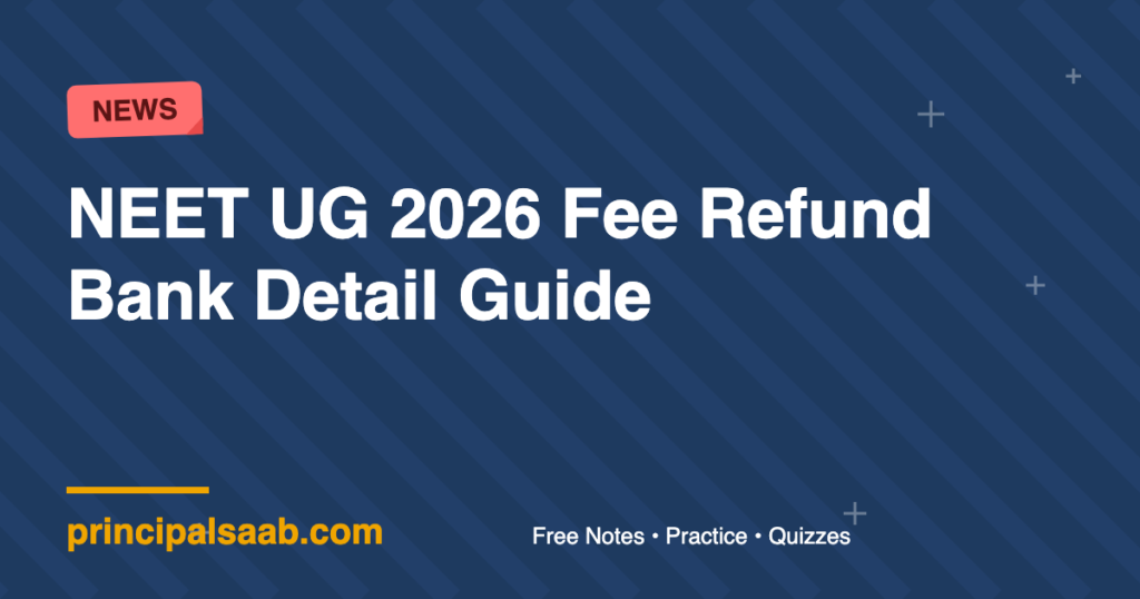 NEET UG 2026 Fee Refund Bank Detail Guide