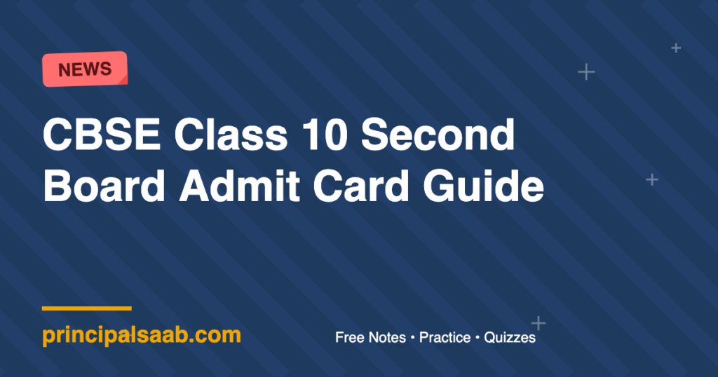 CBSE Class 10 Second Board Admit Card Guide