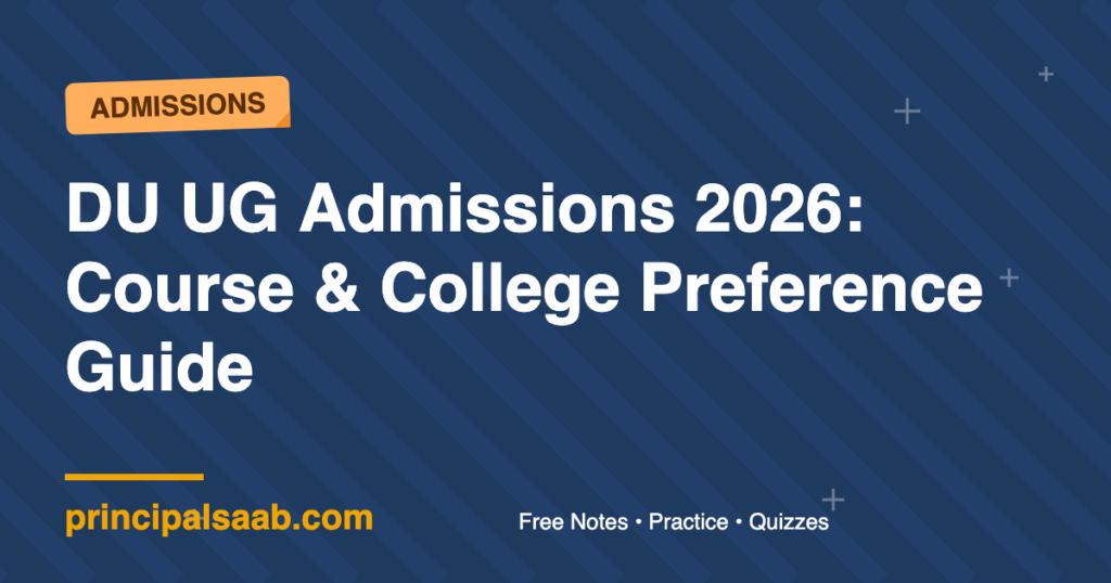 DU UG Admissions 2026: Course & College Preference Guide