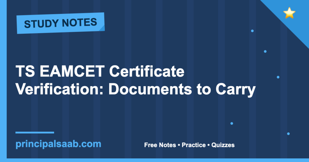 TS EAMCET Certificate Verification: Documents to Carry