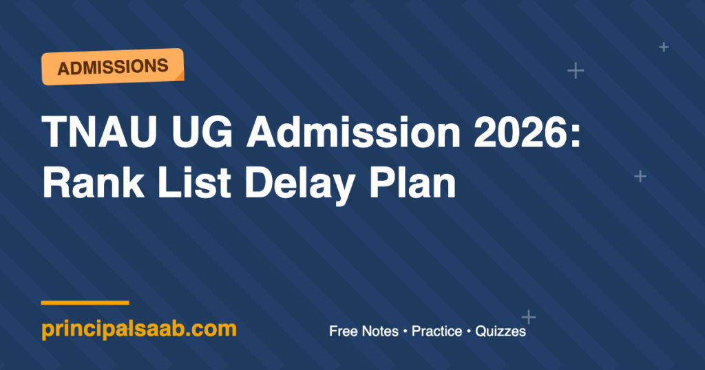 TNAU UG Admission 2026: Rank List Delay Plan