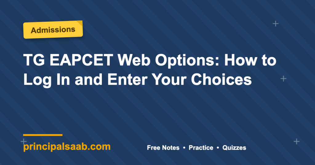 TG EAPCET Web Options: How to Log In and Enter Your Choices