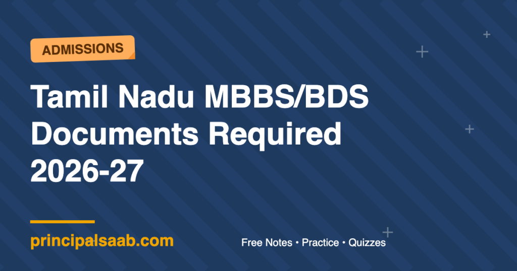 Tamil Nadu MBBS/BDS Documents Required 2026-27