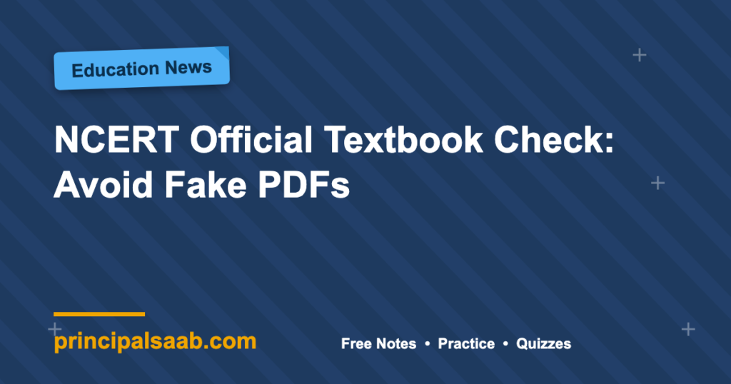 NCERT Official Textbook Check: Avoid Fake PDFs