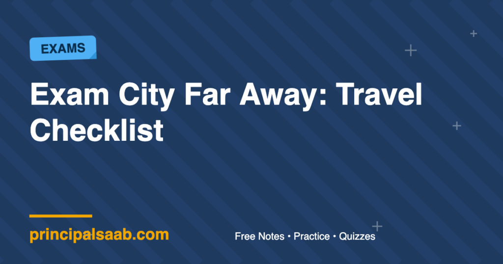 Exam City Far Away: Travel Checklist