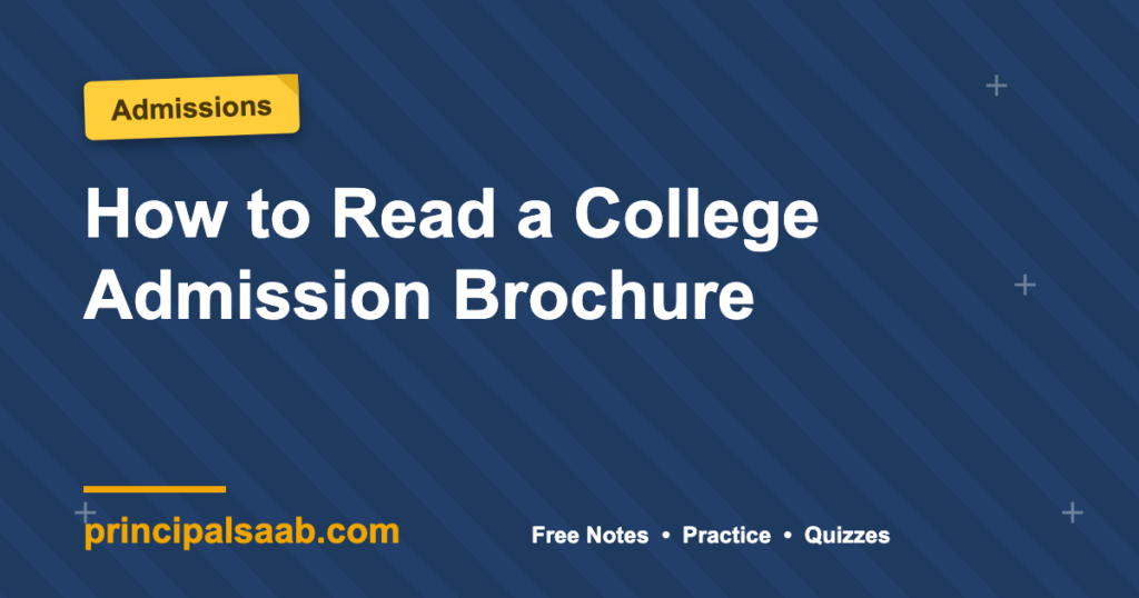 How to Read a College Admission Brochure