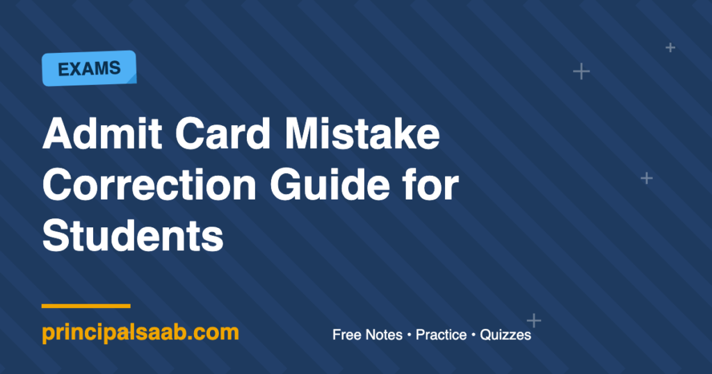 Admit Card Mistake Correction Guide for Students