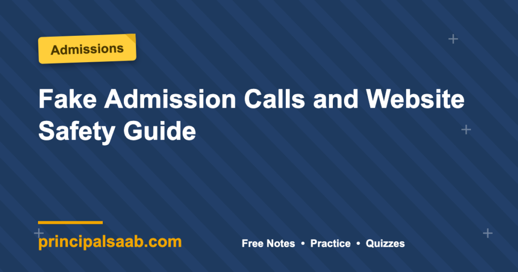 Fake Admission Calls and Website Safety Guide
