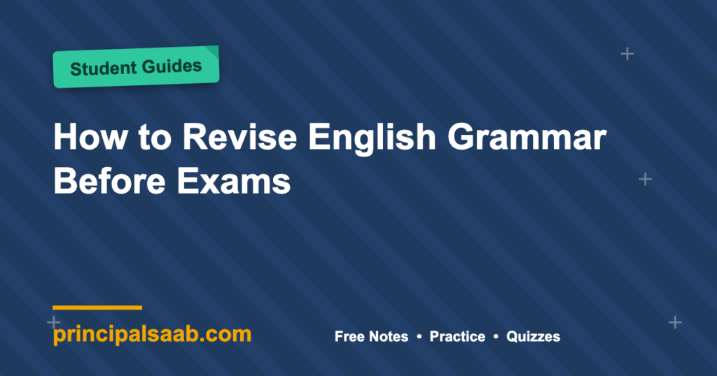 How to Revise English Grammar Before Exams