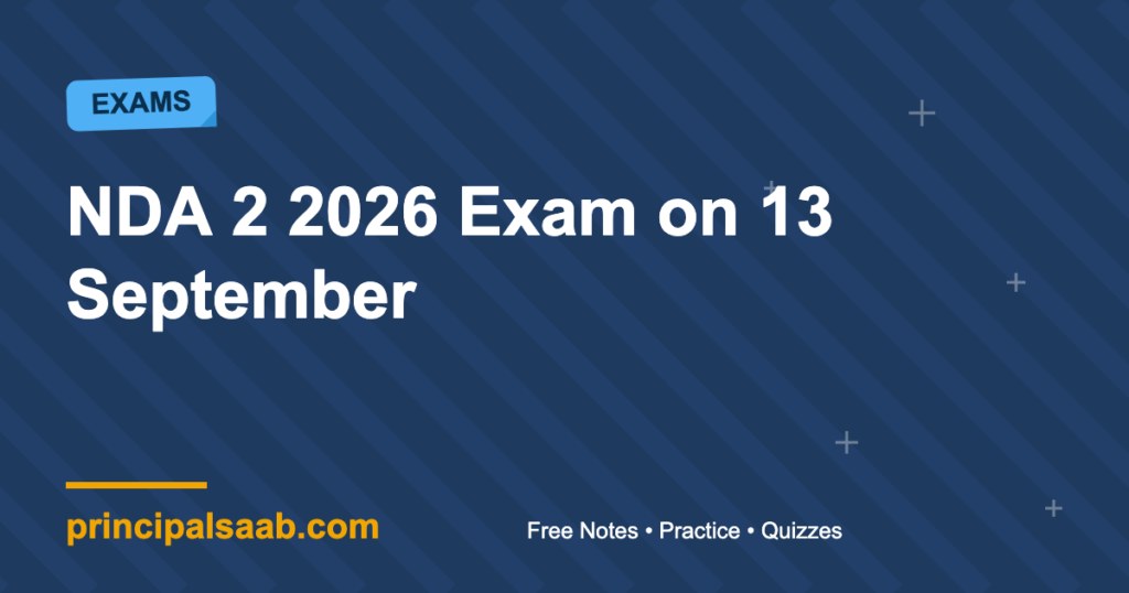 NDA After Class 12: NDA 2 2026 Exam on 13 September, 394 Vacancies