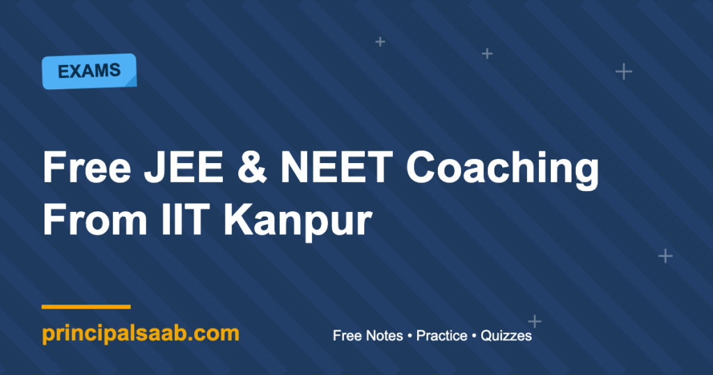 SATHEE: The Government’s Free JEE, NEET and CUET Coaching From IIT Kanpur