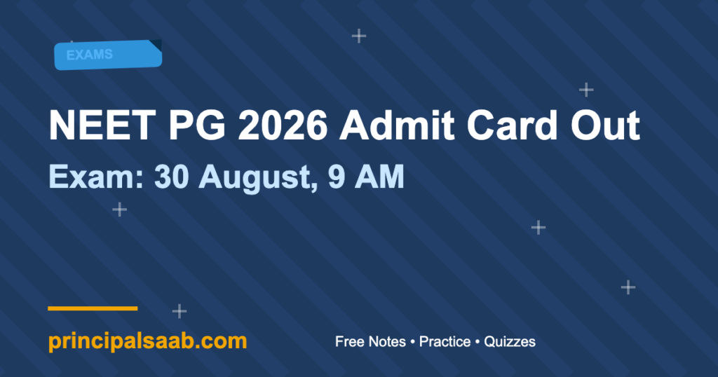 NEET PG 2026 Admit Card Out — Exam 30 August