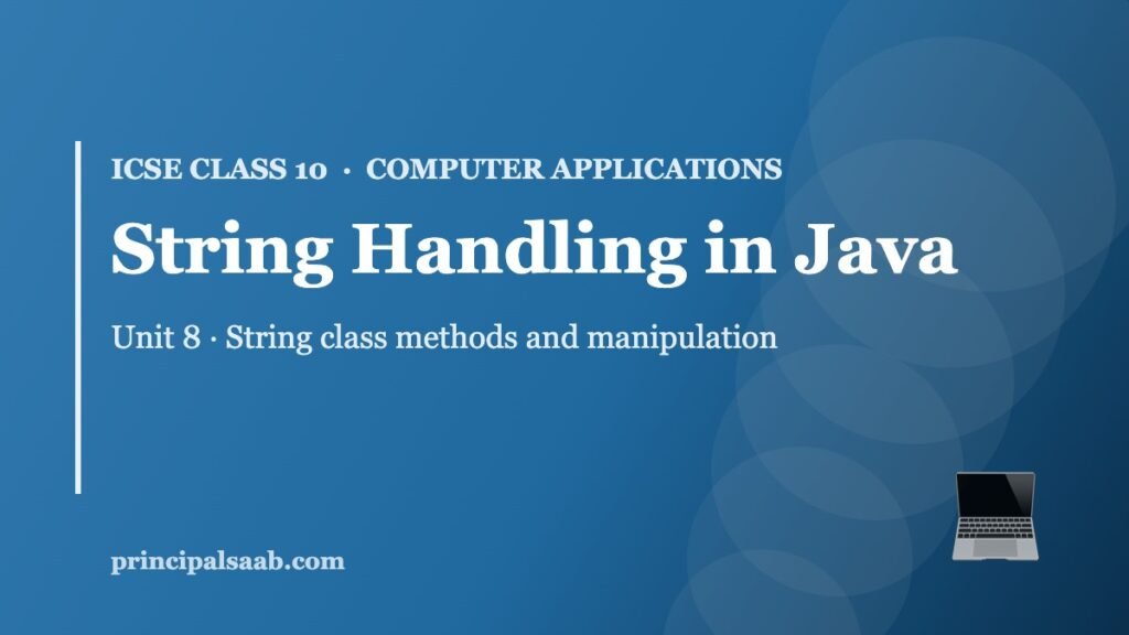 String Handling in Java — ICSE Class 10 Computer Applications
